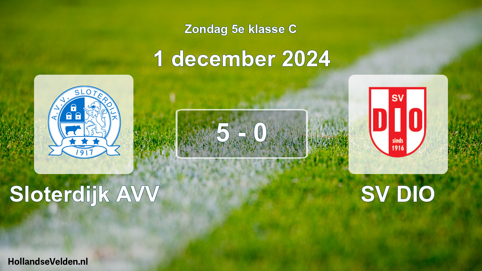 Total number of matches played: Sloterdijk AVV - SV DIO 5 - 0 (1 December 2024)