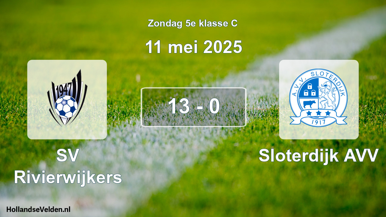Total number of matches played: SV Rivierwijkers - Sloterdijk AVV 13 - 0 (11 May 2025)