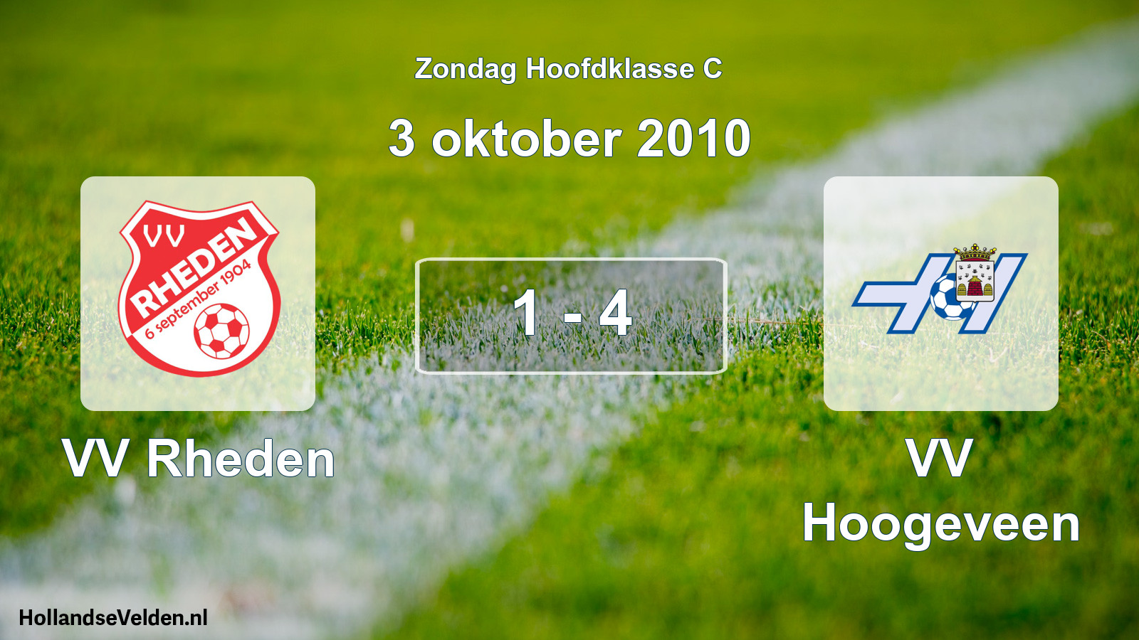 Total number of matches played: VV Rheden - VV Hoogeveen 1 - 4 (3 October 2010)
