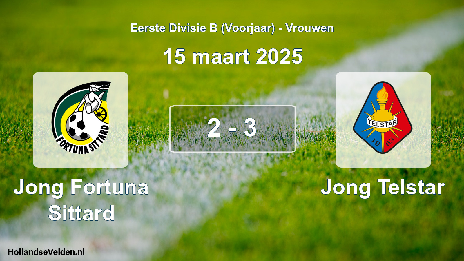 Total number of matches played: Jong Fortuna Sittard - Jong Telstar 2 - 3 (15 March 2025)