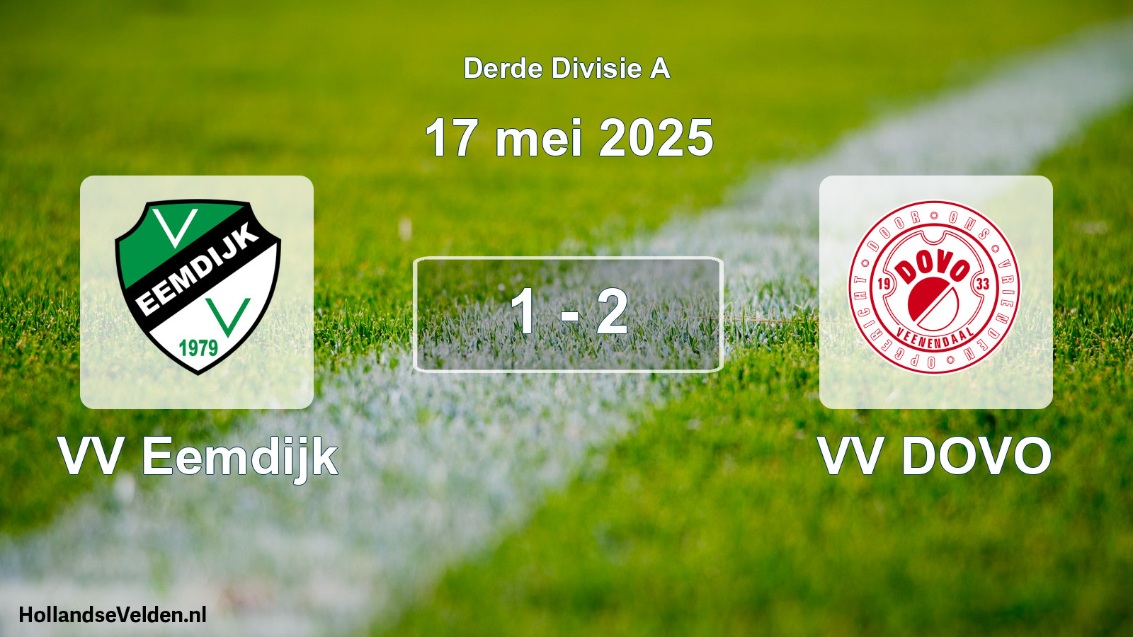 Total number of matches played: VV Eemdijk - VV DOVO 1 - 2 (17 May 2025)