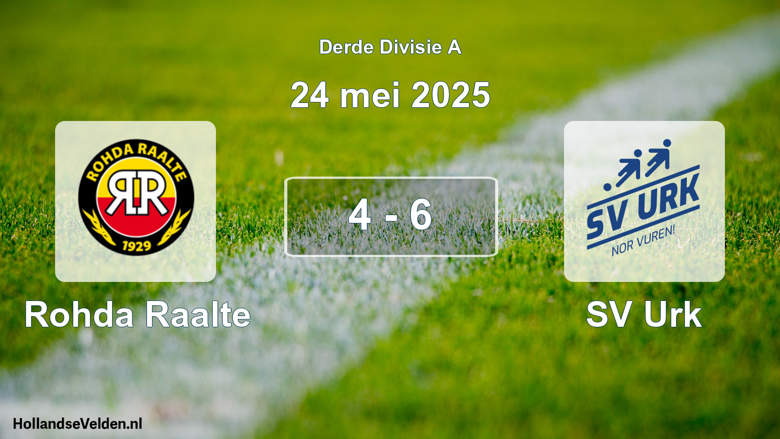 Total number of matches played: Rohda Raalte - SV Urk 4 - 6 (24 May 2025)