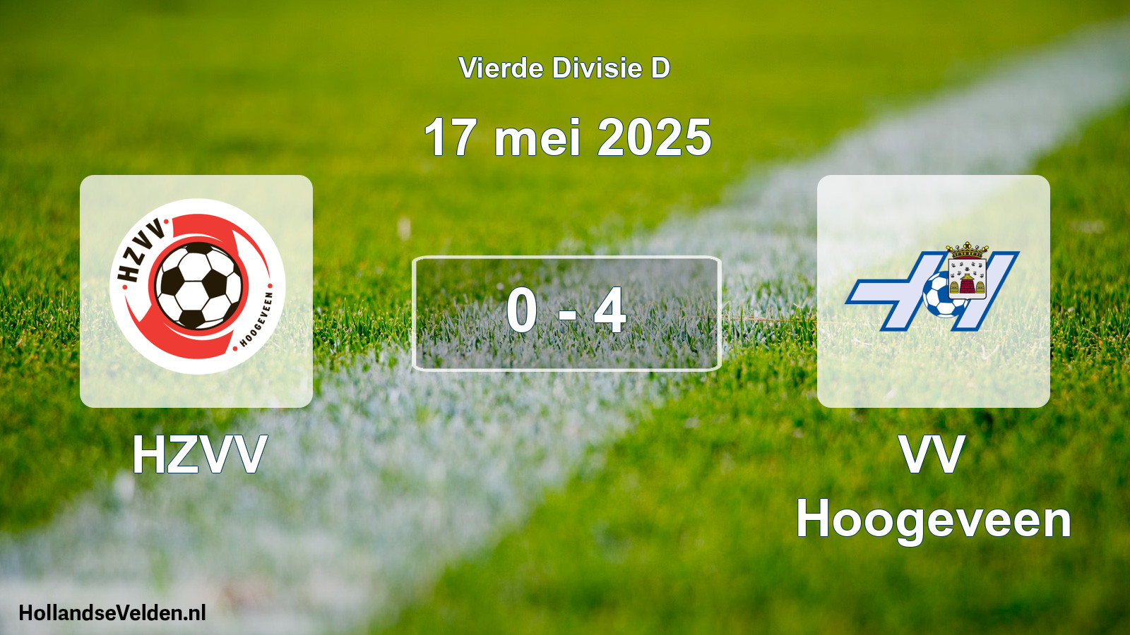 Total number of matches played: HZVV - VV Hoogeveen 0 - 4 (17 May 2025)