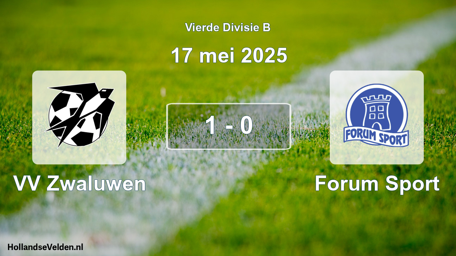 Total number of matches played: VV Zwaluwen - Forum Sport 1 - 0 (17 May 2025)
