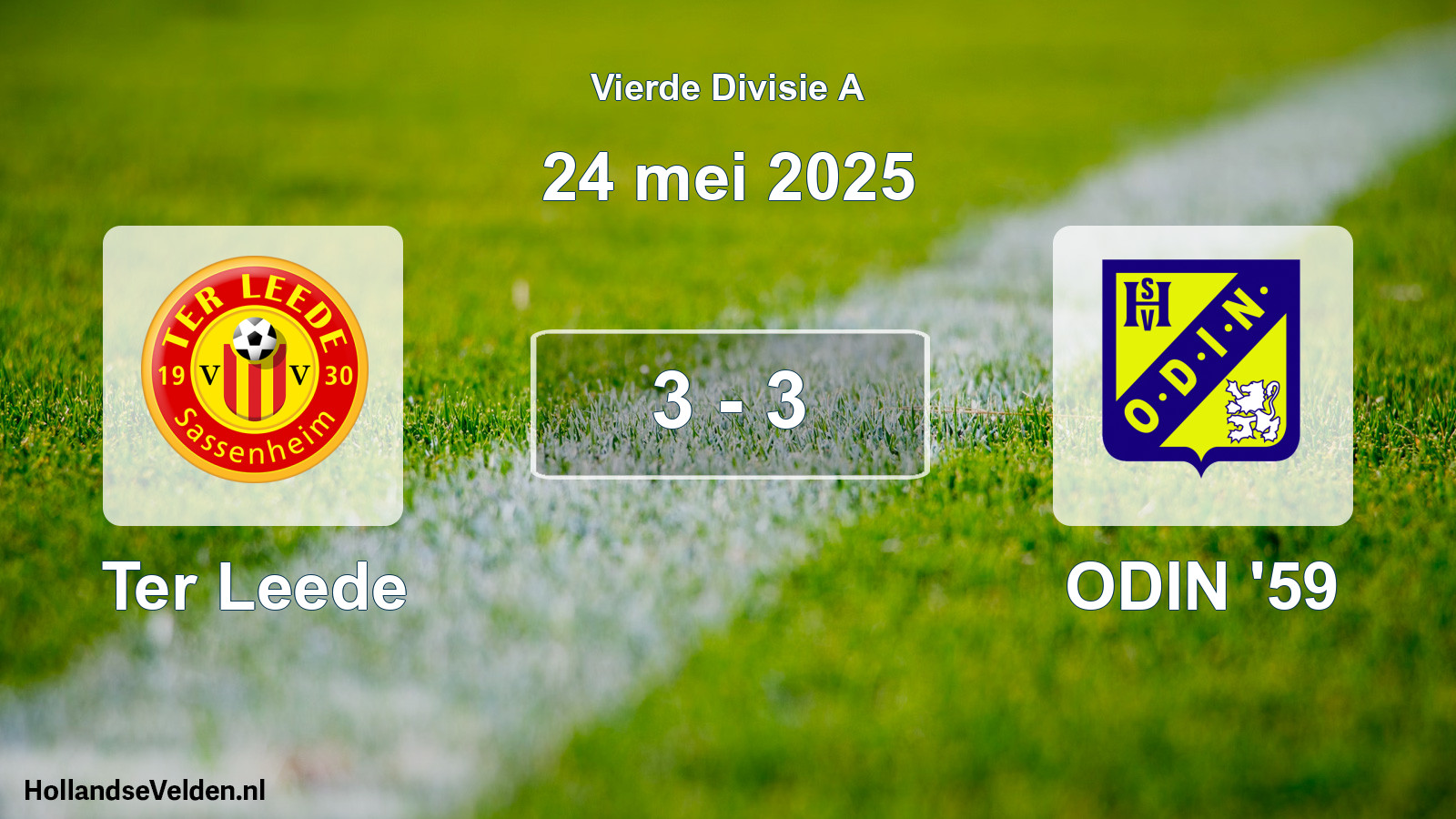 Total number of matches played: Ter Leede - ODIN '59 3 - 3 (24 May 2025)