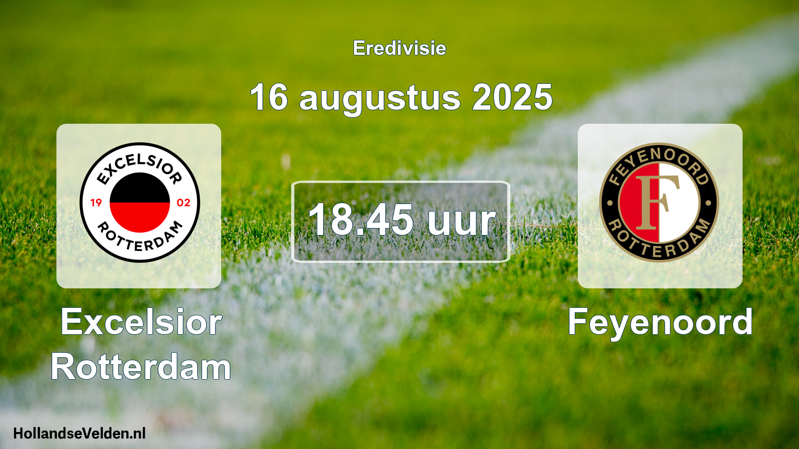 Scheduled Match: Excelsior Rotterdam - Feyenoord (16 August 2025)