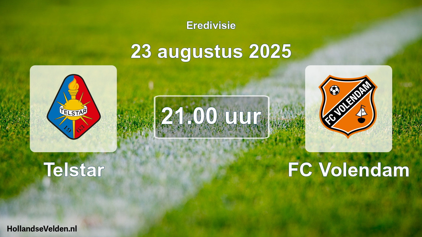 Scheduled Match: Telstar - FC Volendam (23 August 2025)