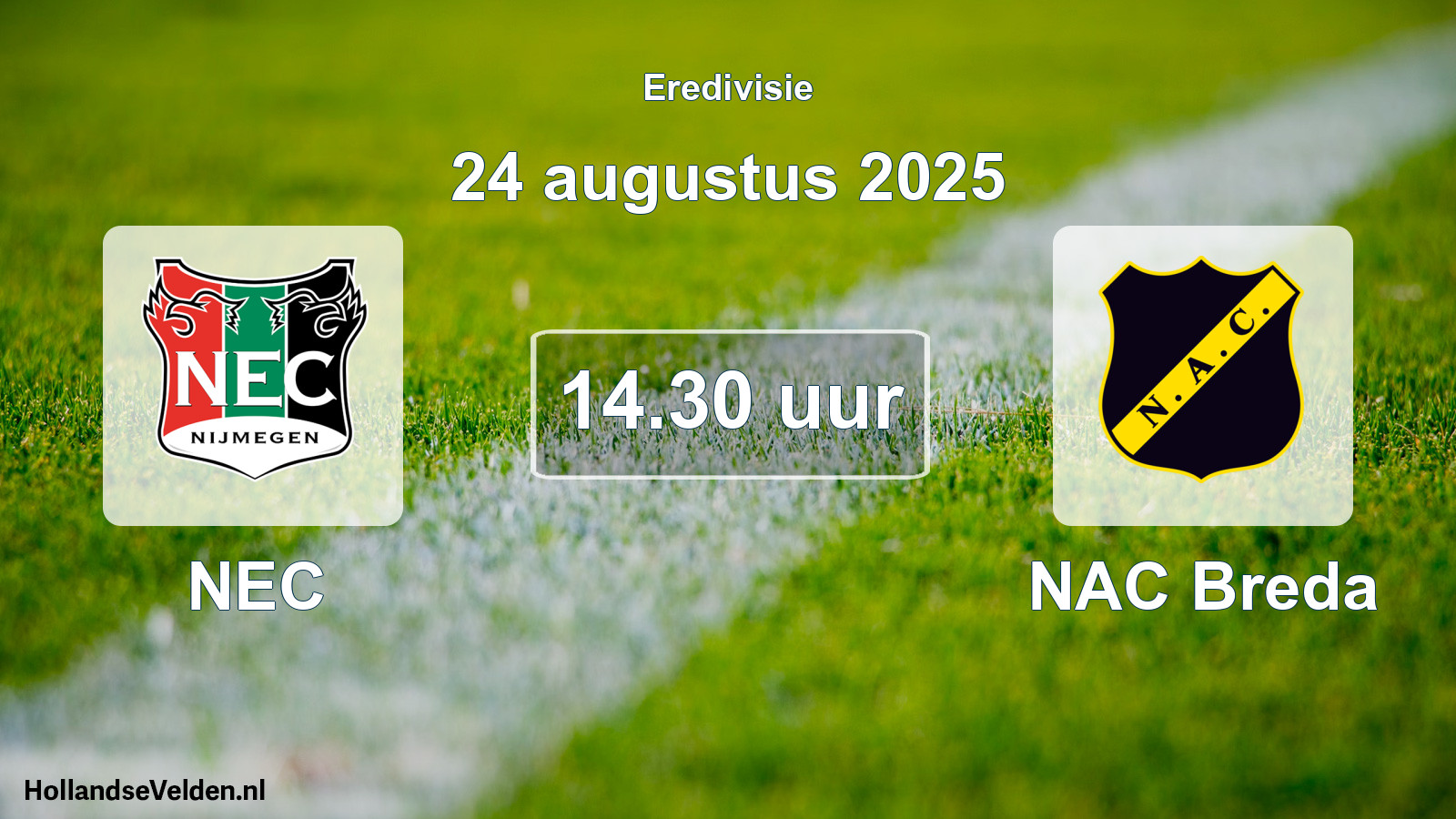 Scheduled Match: NEC - NAC Breda (24 August 2025)