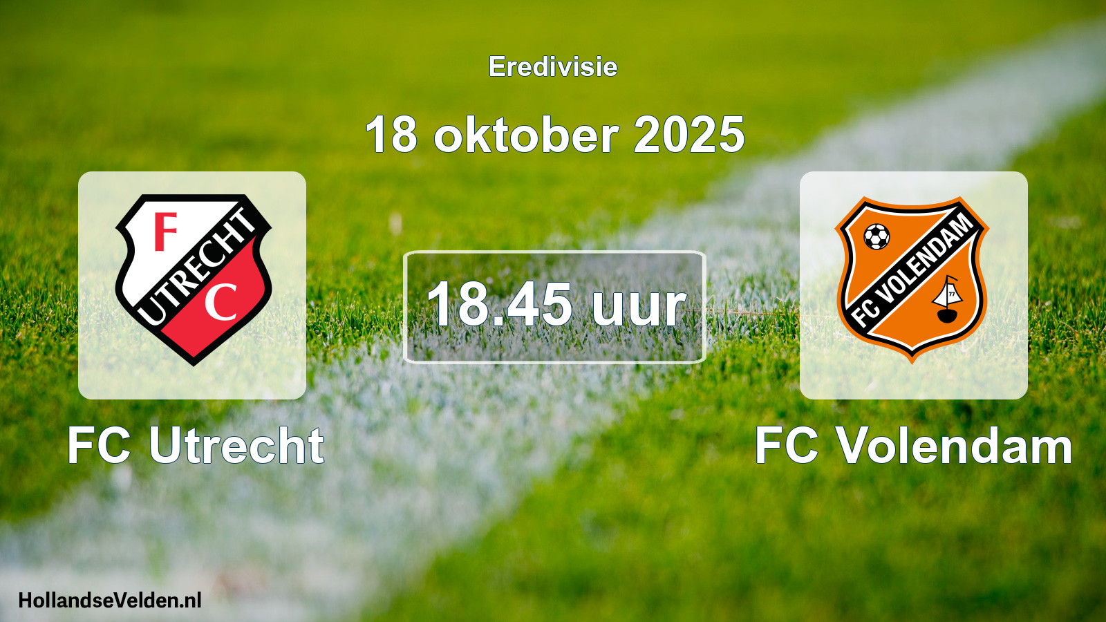 Geplande wedstrijd: FC Utrecht - FC Volendam (18 oktober 2025)