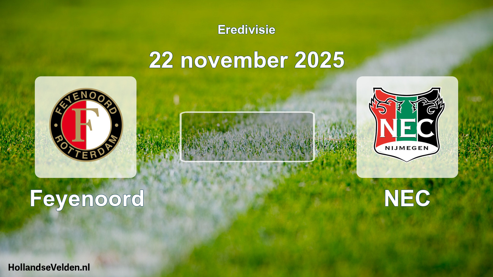 Scheduled Match: Feyenoord - NEC (22 November 2025)