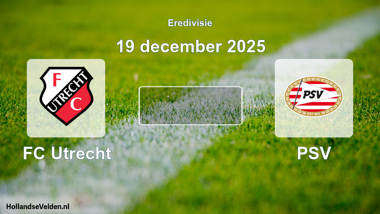 Geplande wedstrijd: FC Utrecht - PSV (19 december 2025)