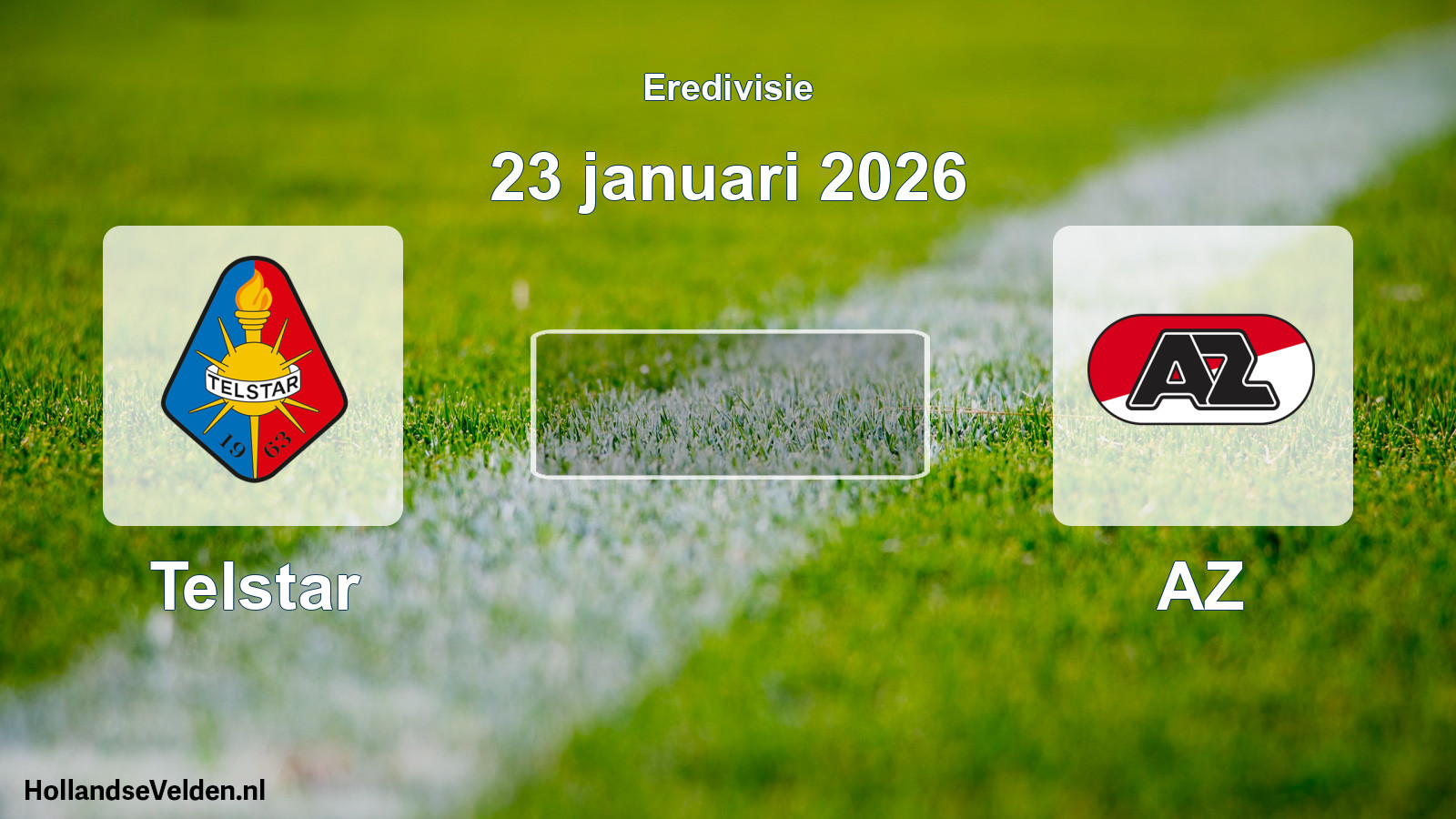 Scheduled Match: Telstar - AZ (23 January 2026)