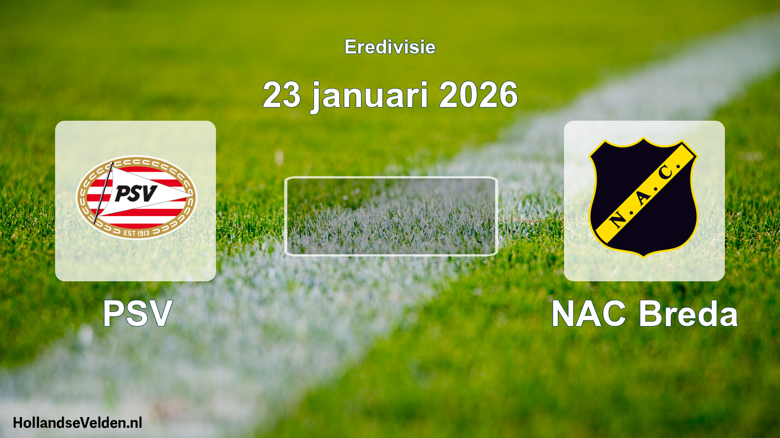 Scheduled Match: PSV - NAC Breda (23 January 2026)