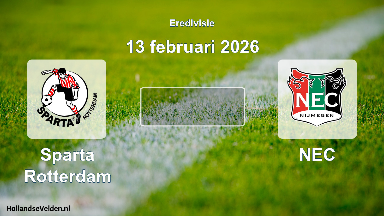 Scheduled Match: Sparta Rotterdam - NEC (13 February 2026)