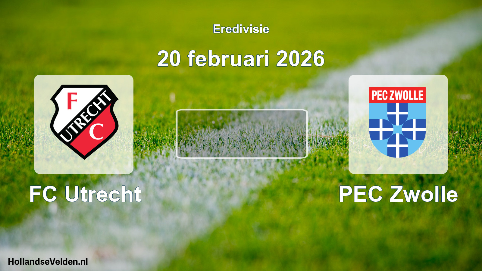 Scheduled Match: FC Utrecht - PEC Zwolle (20 February 2026)