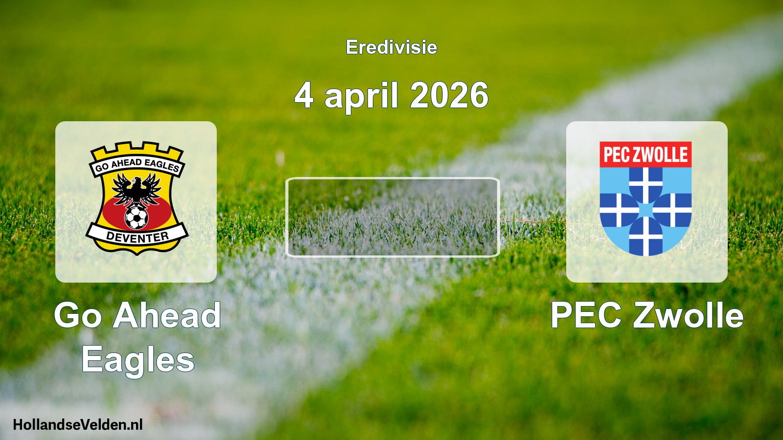 Geplande wedstrijd: Go Ahead Eagles - PEC Zwolle (4 april 2026)