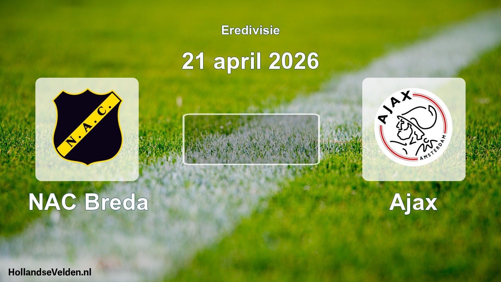 Geplande wedstrijd: NAC Breda - Ajax (21 april 2026)