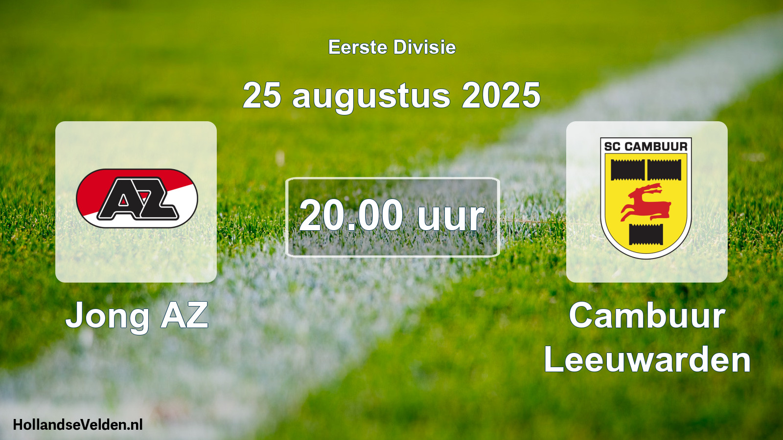 Geplande wedstrijd: Jong AZ - Cambuur Leeuwarden (25 augustus 2025)