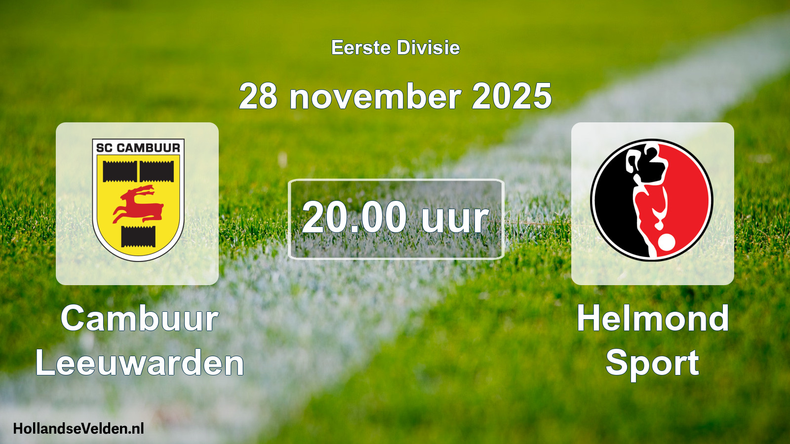 Geplande wedstrijd: Cambuur Leeuwarden - Helmond Sport (28 november 2025)