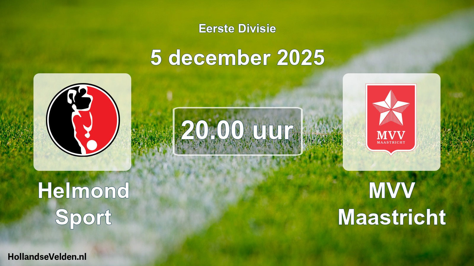 Geplande wedstrijd: Helmond Sport - MVV Maastricht (5 december 2025)