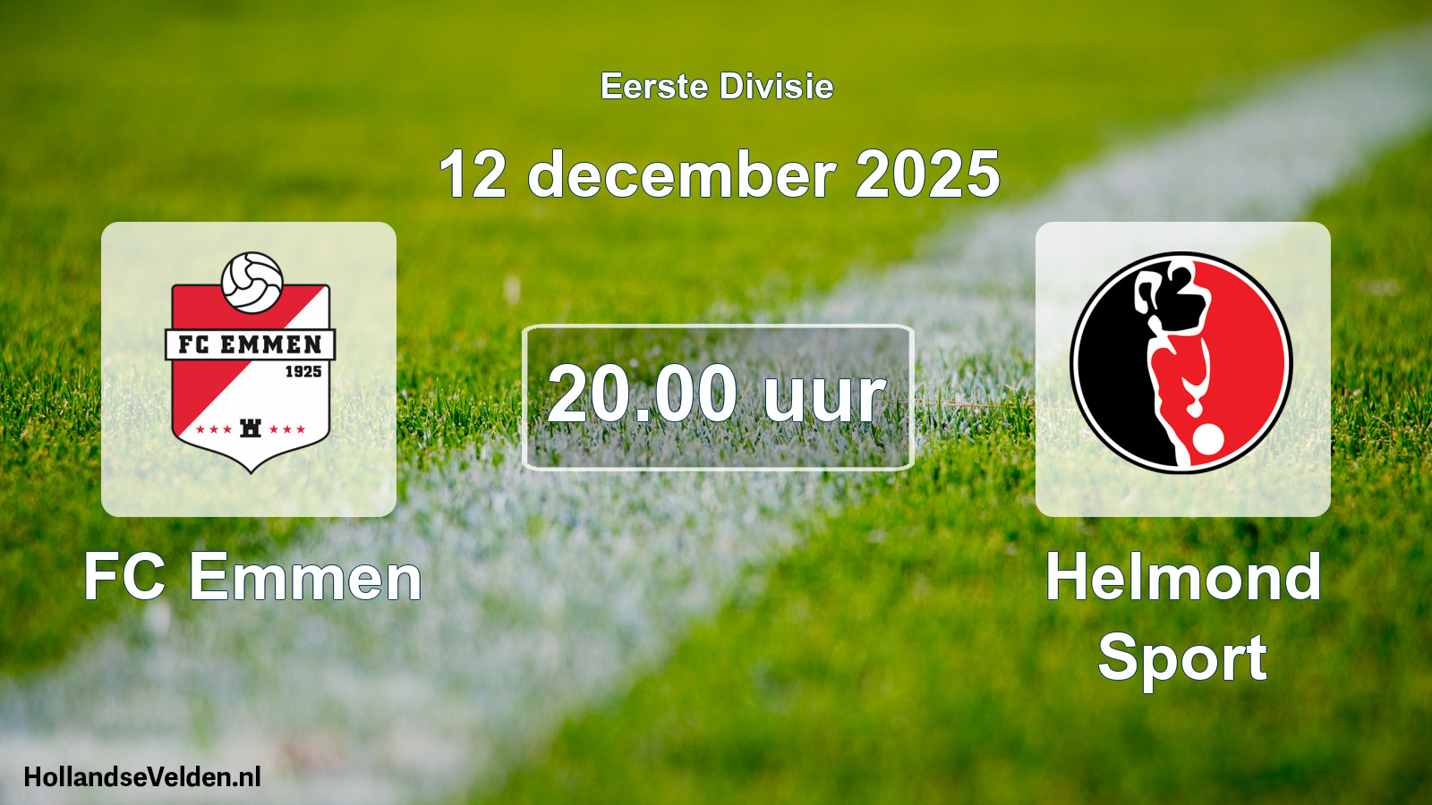 Geplande wedstrijd: FC Emmen - Helmond Sport (12 december 2025)