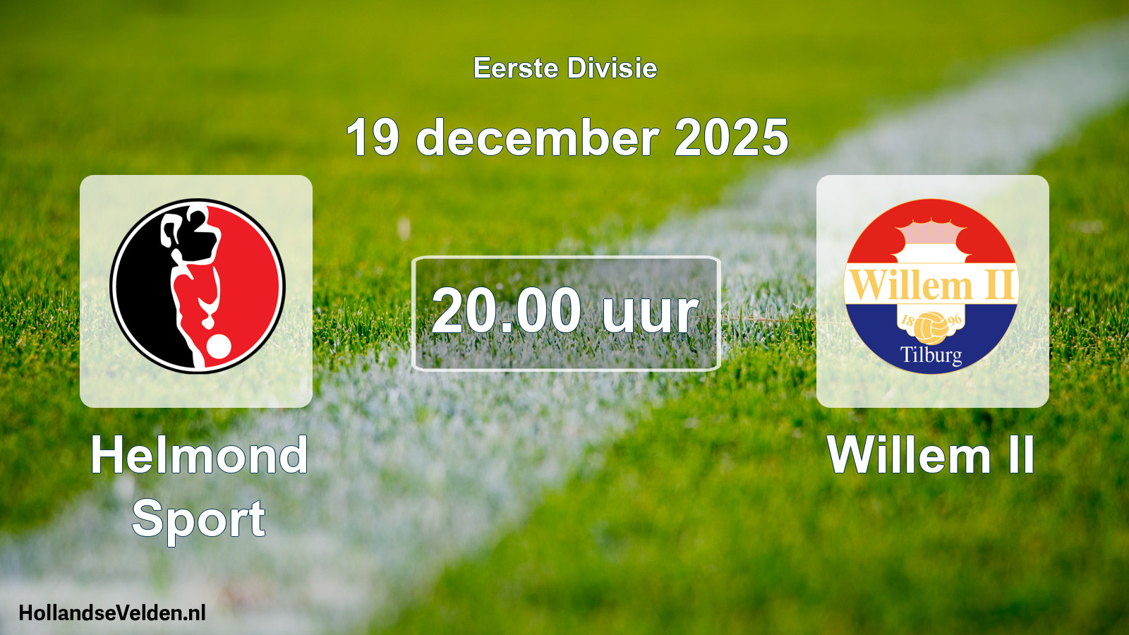 Geplande wedstrijd: Helmond Sport - Willem II (19 december 2025)