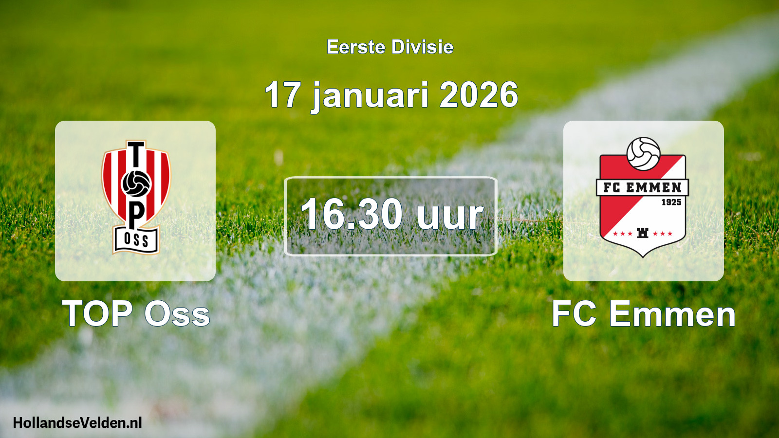 Scheduled Match: TOP Oss - FC Emmen (17 January 2026)