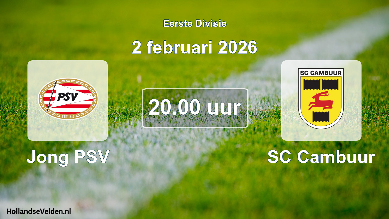 Geplande wedstrijd: Jong PSV - SC Cambuur (2 februari 2026)