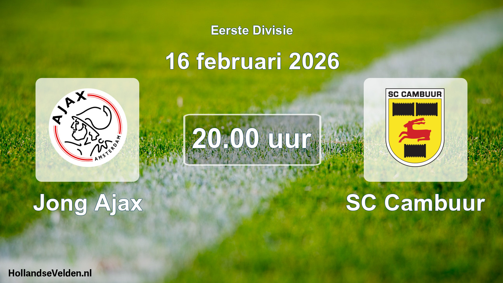 Geplande wedstrijd: Jong Ajax - SC Cambuur (16 februari 2026)