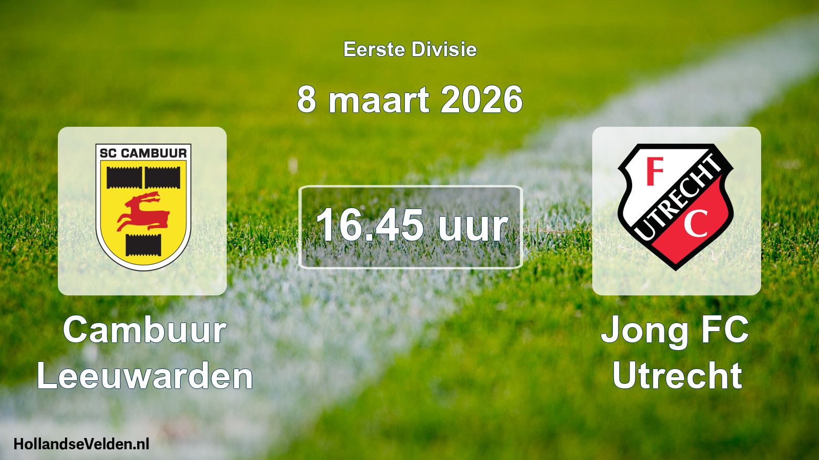 Geplande wedstrijd: Cambuur Leeuwarden - Jong FC Utrecht (8 maart 2026)