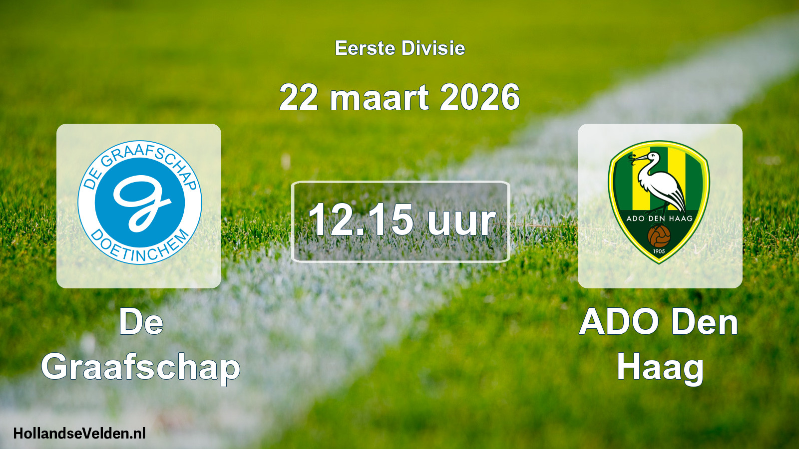 Geplande wedstrijd: De Graafschap - ADO Den Haag (22 maart 2026)