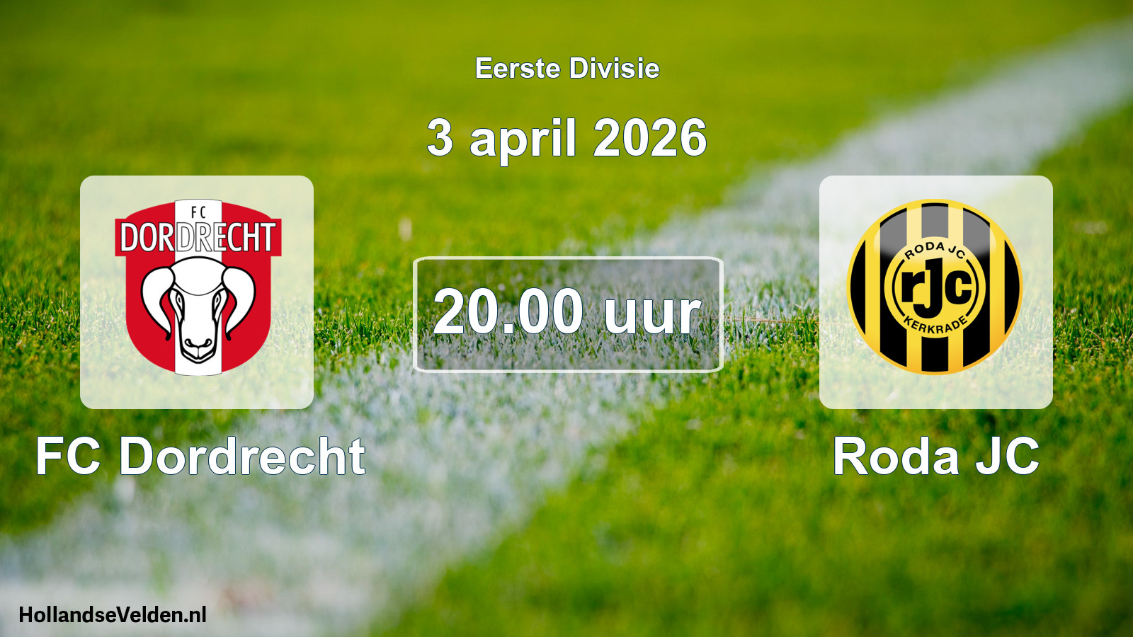 Geplande wedstrijd: FC Dordrecht - Roda JC (3 april 2026)