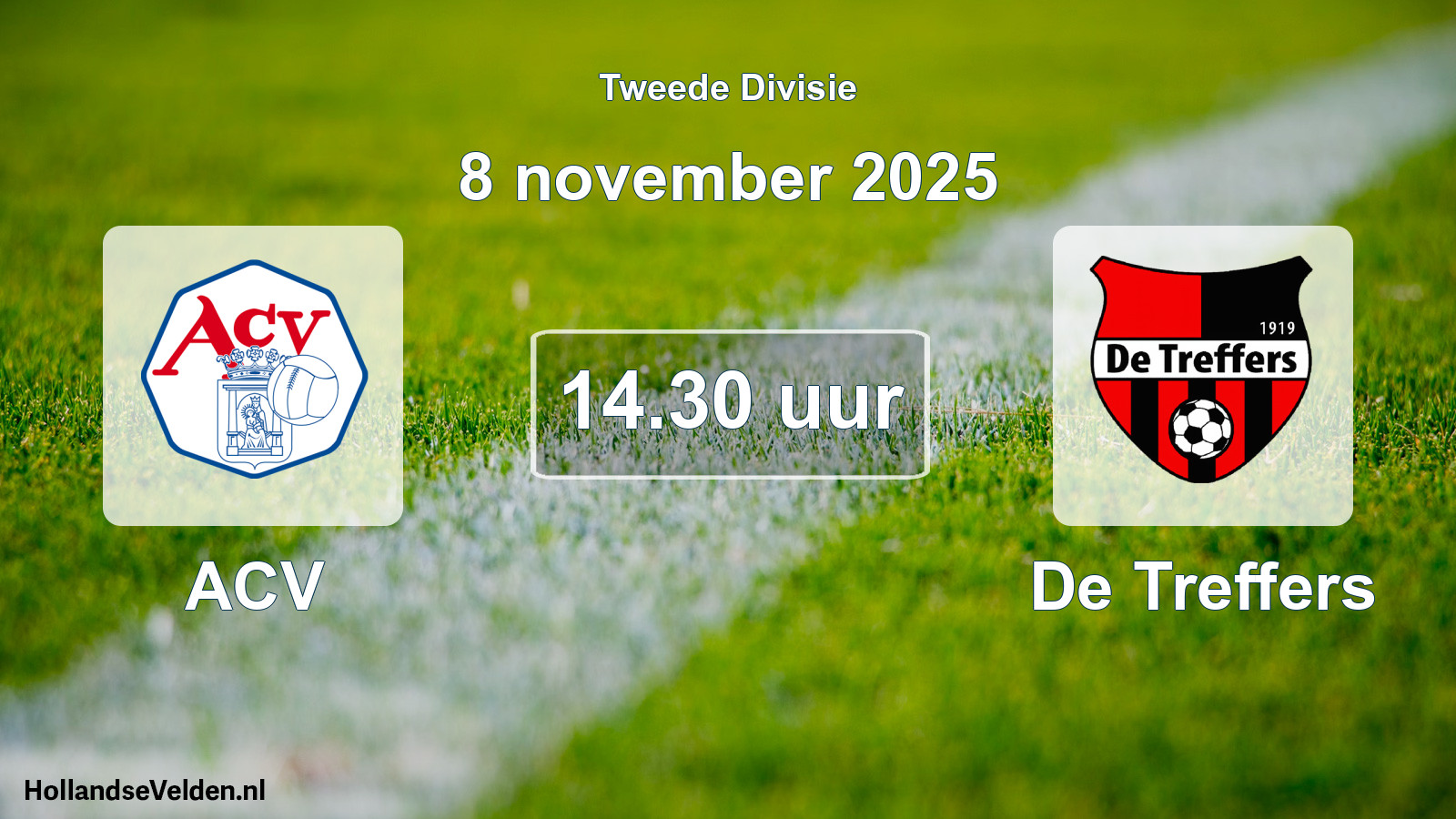 Scheduled Match: ACV - De Treffers (8 November 2025)