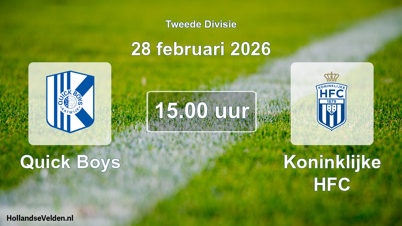 Scheduled Match: Quick Boys - Koninklijke HFC (28 February 2026)