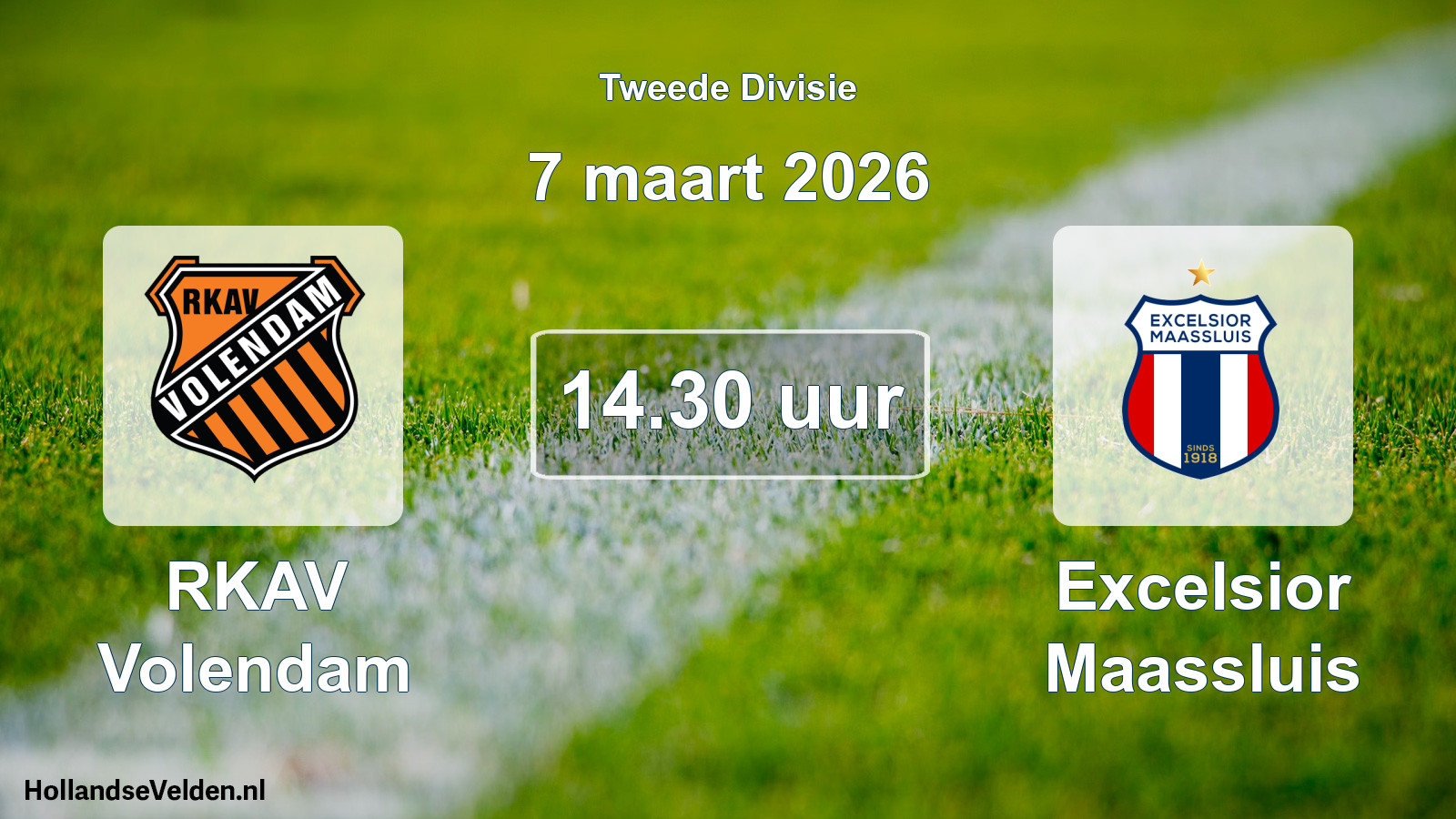 Geplande wedstrijd: RKAV Volendam - Excelsior Maassluis (7 maart 2026)