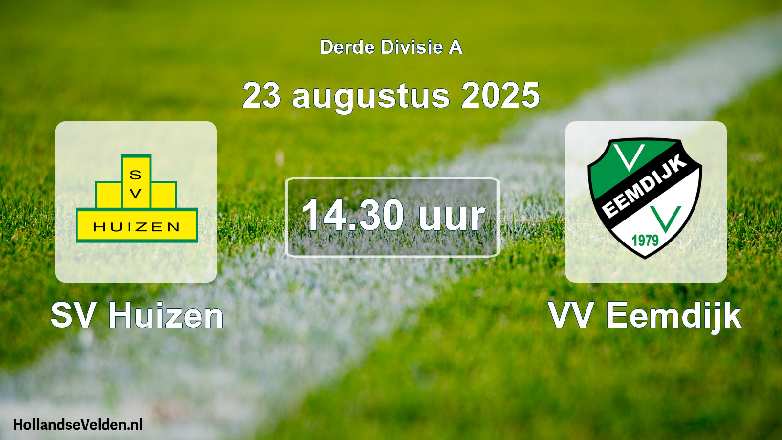 Geplande wedstrijd: SV Huizen - VV Eemdijk (23 augustus 2025)