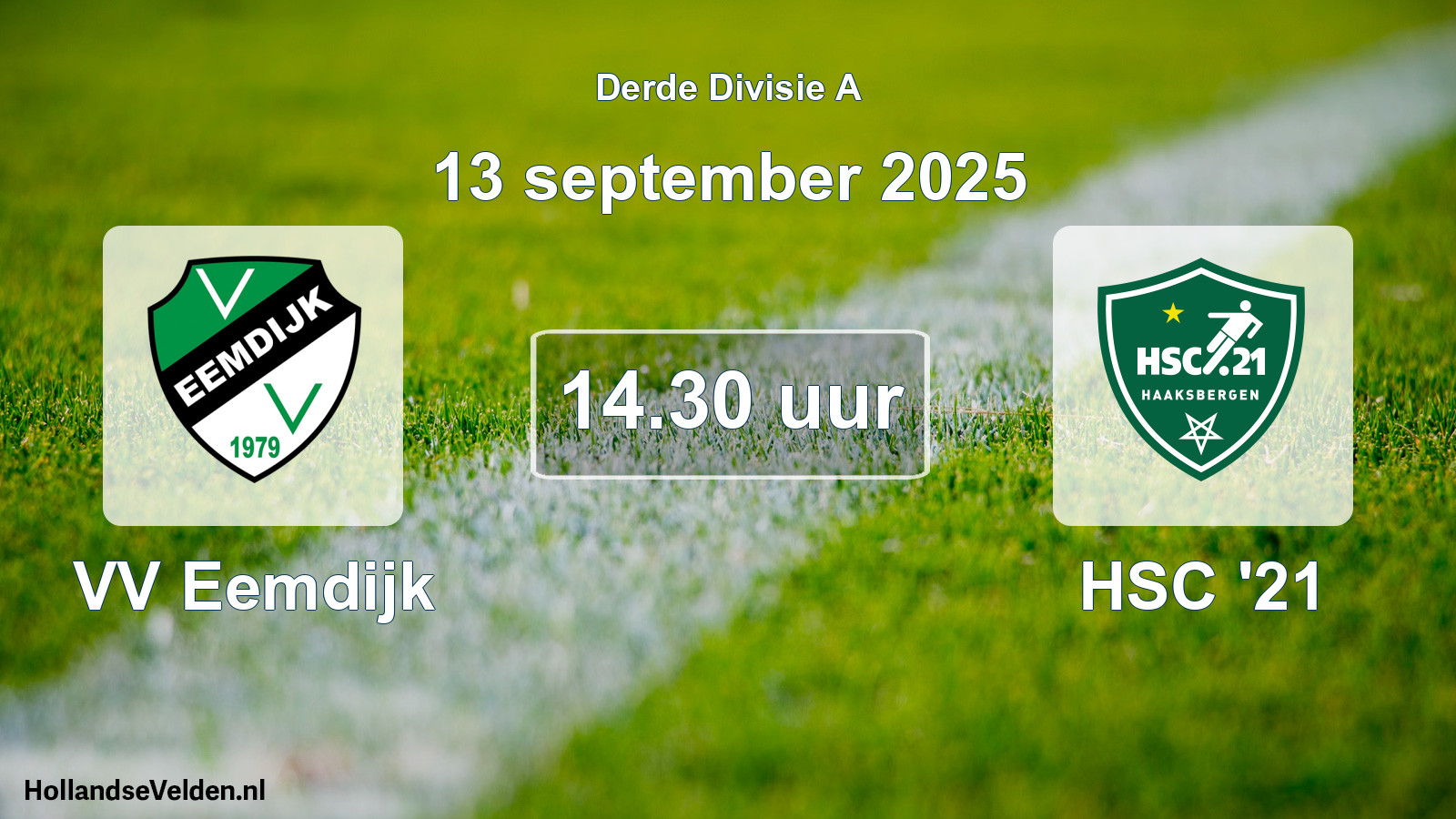 Scheduled Match: VV Eemdijk - HSC '21 (13 September 2025)