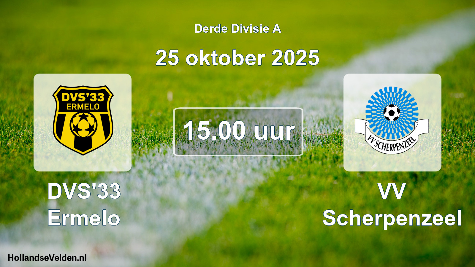 Geplande wedstrijd: DVS'33 Ermelo - VV Scherpenzeel (25 oktober 2025)