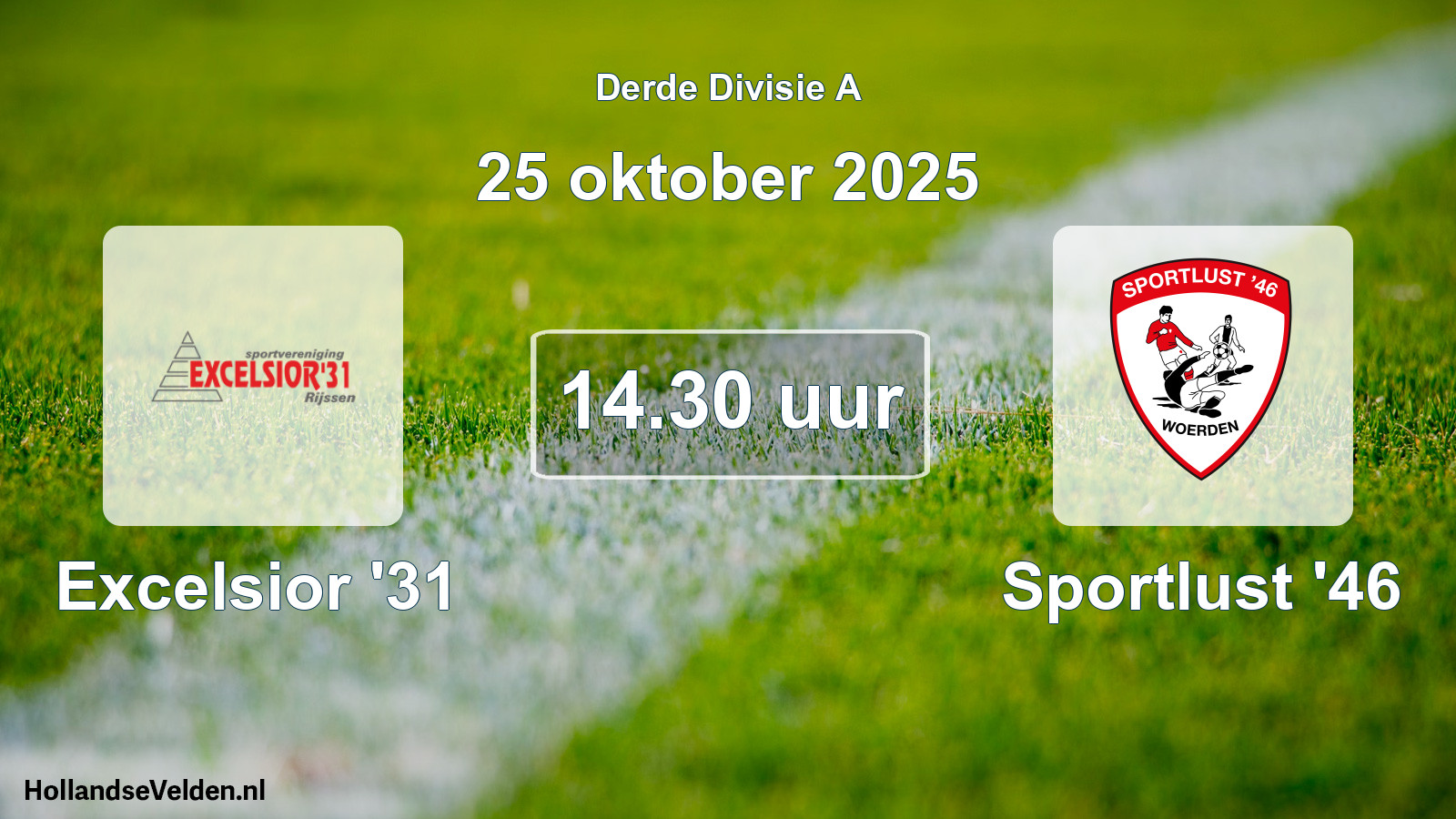 Geplande wedstrijd: Excelsior '31 - Sportlust '46 (25 oktober 2025)