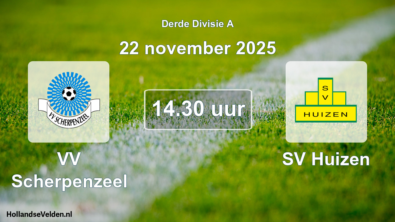 Geplande wedstrijd: VV Scherpenzeel - SV Huizen (22 november 2025)