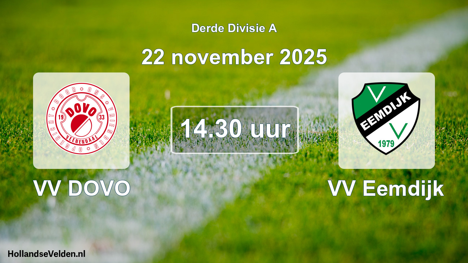 Scheduled Match: VV DOVO - VV Eemdijk (22 November 2025)