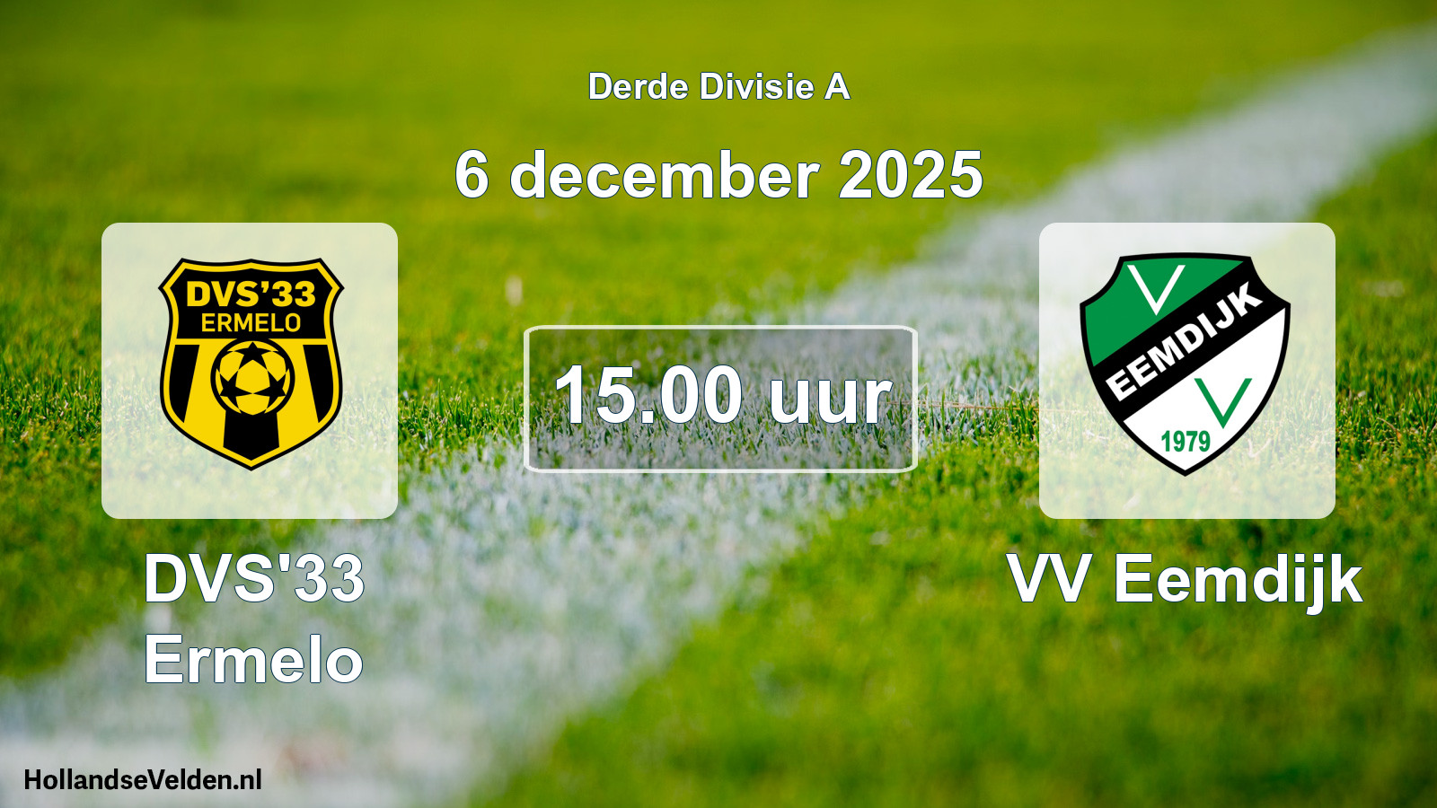 Scheduled Match: DVS'33 Ermelo - VV Eemdijk (6 December 2025)