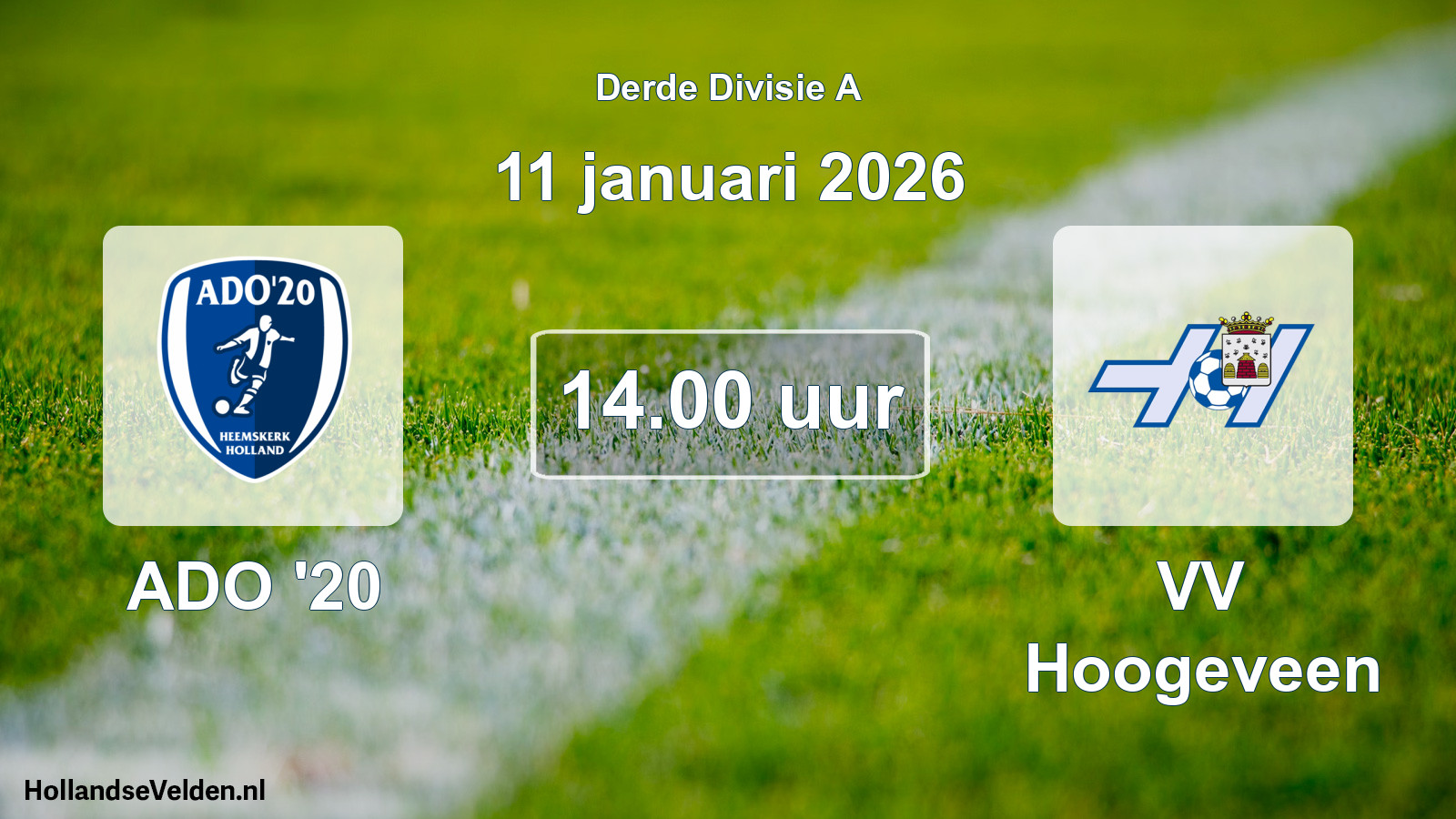 Scheduled Match: ADO '20 - VV Hoogeveen (11 January 2026)