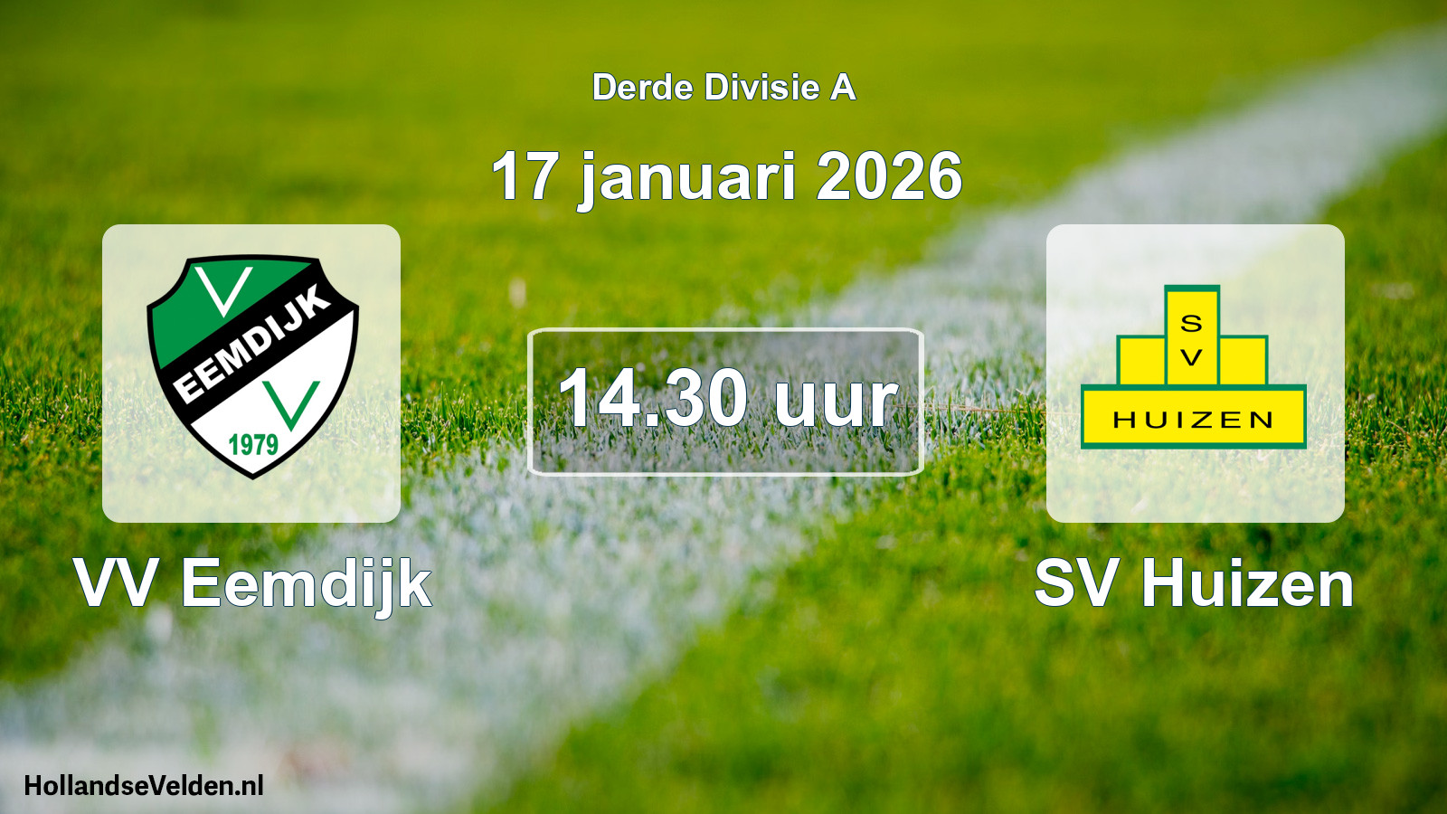 Geplande wedstrijd: VV Eemdijk - SV Huizen (17 januari 2026)