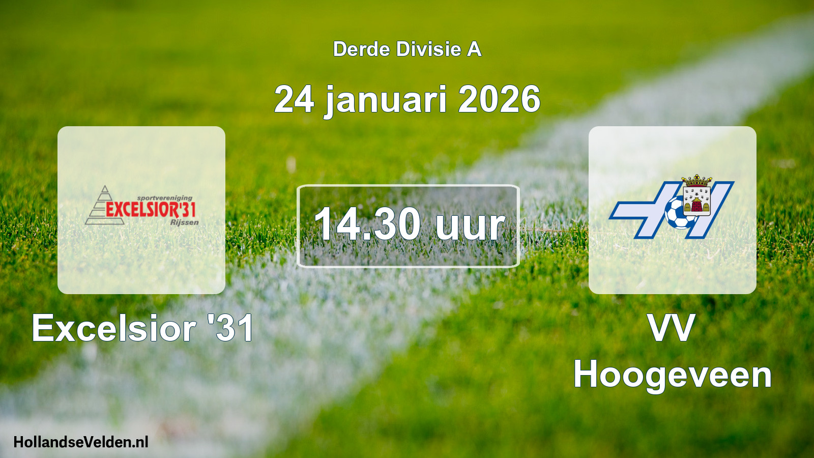 Geplande wedstrijd: Excelsior '31 - VV Hoogeveen (24 januari 2026)