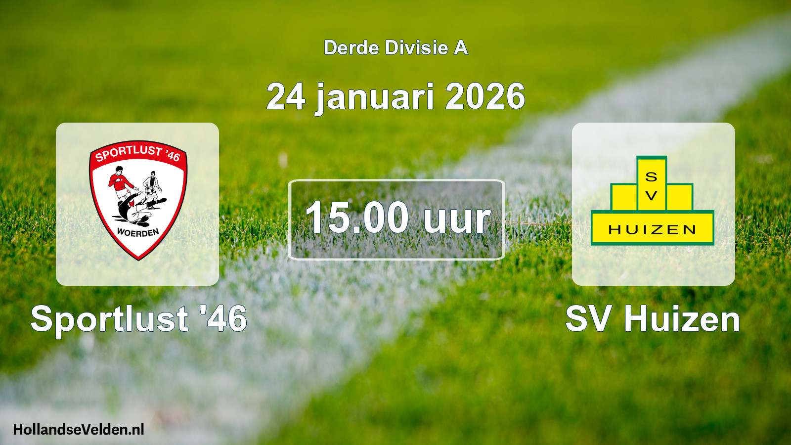 Geplande wedstrijd: Sportlust '46 - SV Huizen (24 januari 2026)
