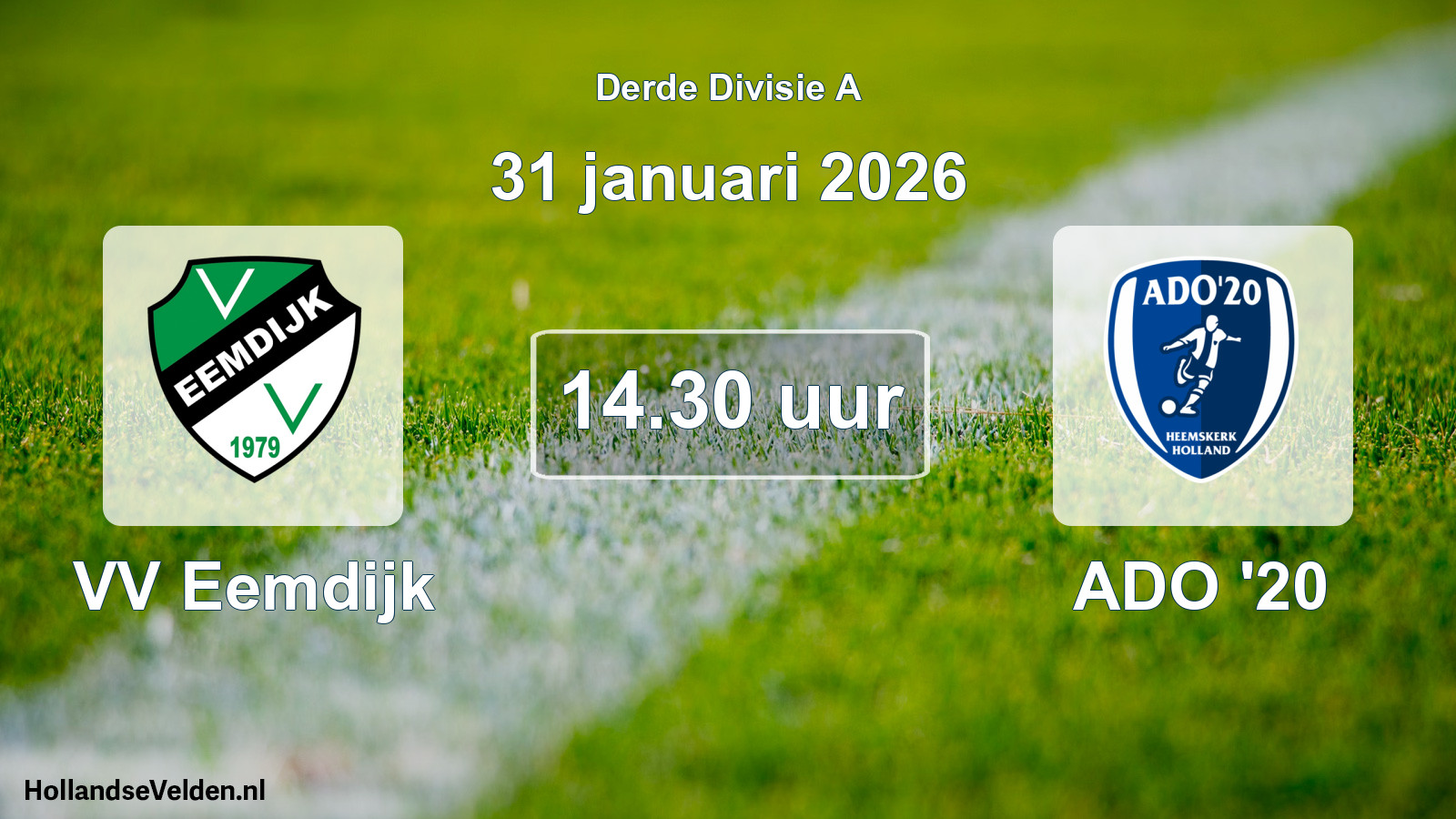 Geplande wedstrijd: VV Eemdijk - ADO '20 (31 januari 2026)