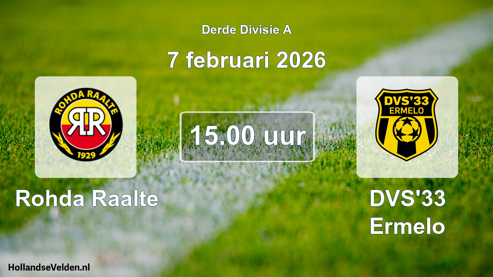 Scheduled Match: Rohda Raalte - DVS'33 Ermelo (7 February 2026)