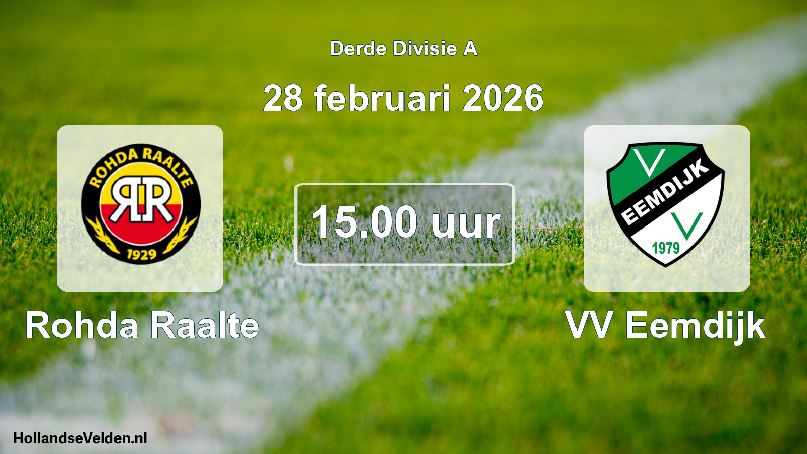 Scheduled Match: Rohda Raalte - VV Eemdijk (28 February 2026)