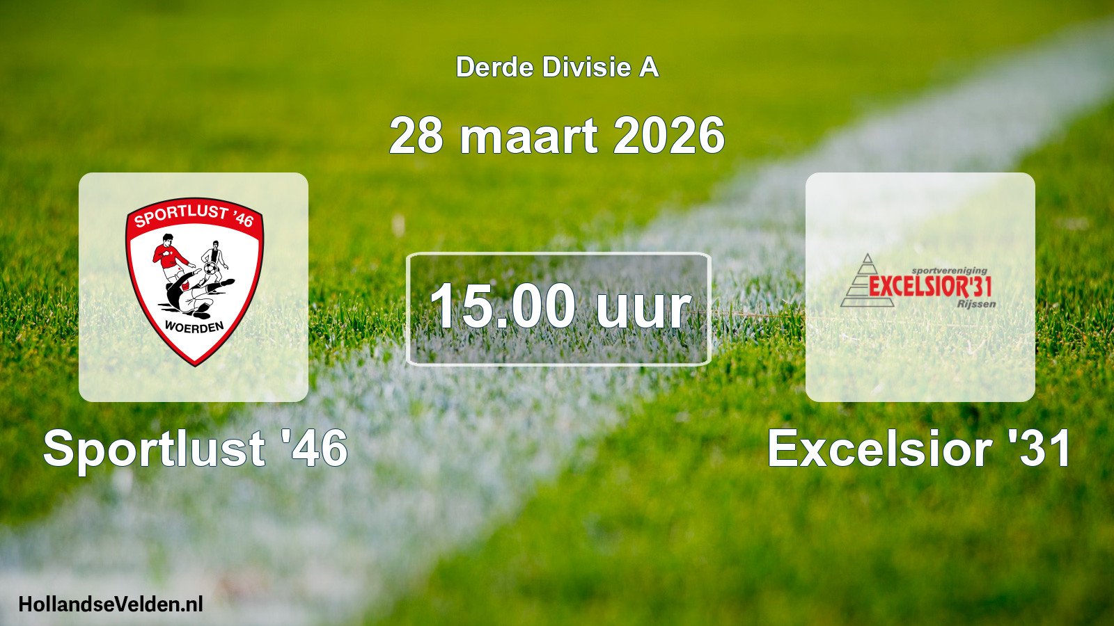 Geplande wedstrijd: Sportlust '46 - Excelsior '31 (28 maart 2026)